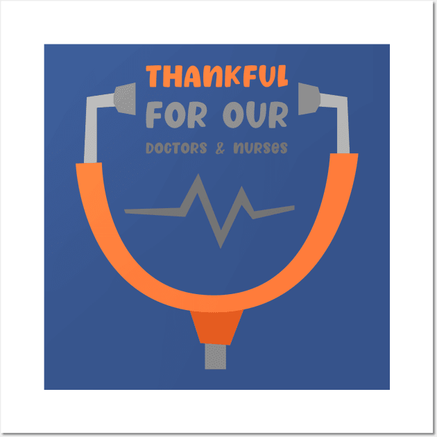 Thankful for our Doctors Wall Art by holidaystore